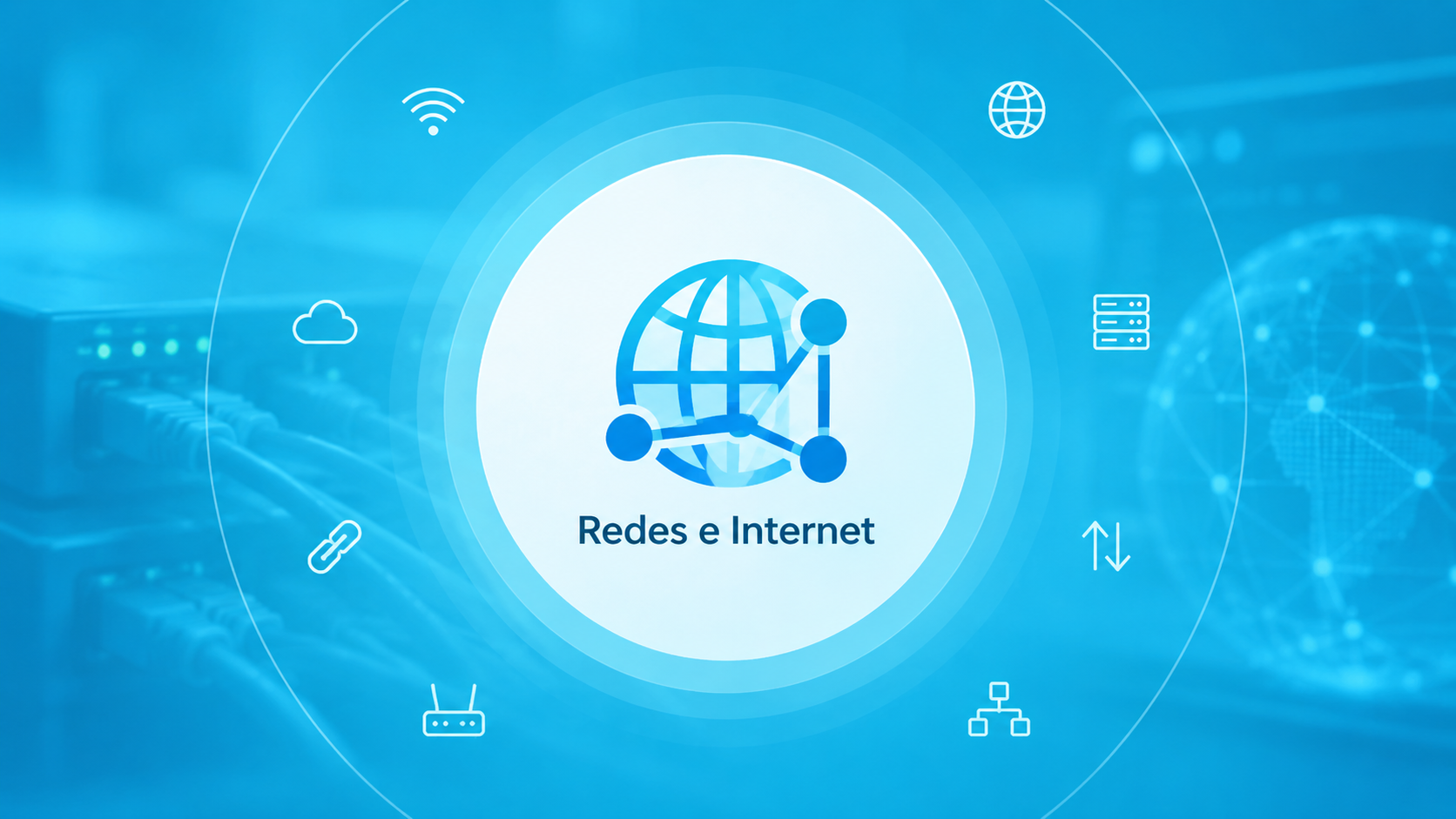 redes e Internet · Word Wide Web